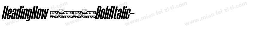 HeadingNow 96BoldItalic字体转换